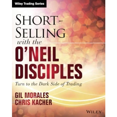 Bild av Short Selling with the O&#039;Neil Disciples: Turn to Dark Side of Trading