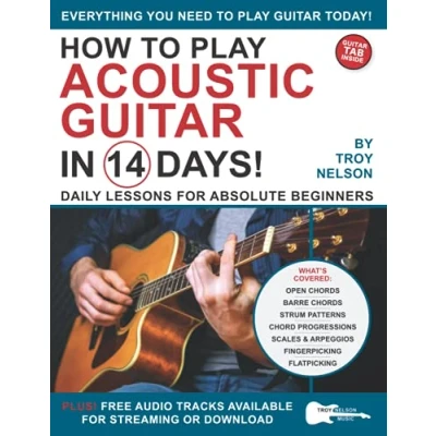 Bild av How to Play Acoustic Guitar in 14 Days: Daily Lessons for Absolute Beginners