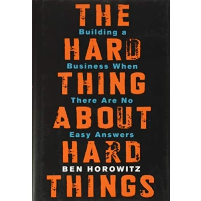 Bild av The Hard Thing about Things: Building a Business When There Are No Easy Answers
