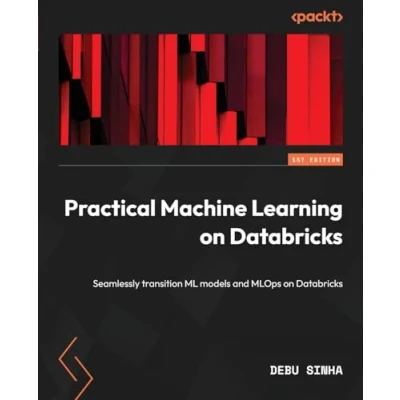 Bild av Practical Machine Learning on Databricks: Seamlessly transition ML models and MLOps Databricks