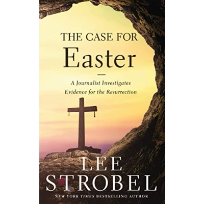 Bild av the Case for Easter: A Journalist Investigates Evidence Resurrection