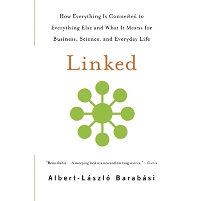 Bild av Linked: How Everything Is Connected to Else and What It Means for Business, Science, Everyday Life