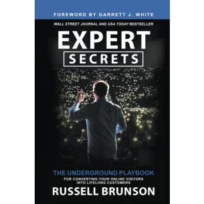 Bild av Expert Secrets: The Underground Playbook for Converting Your Online Visitors into Lifelong Customers