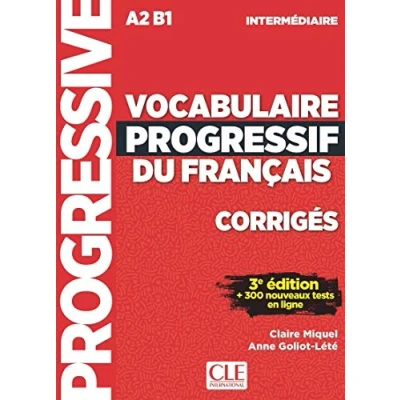 Bild av Vocabulaire progressif du français Niveau intermédiaire (A2/B1) Corrigés 3ème édition