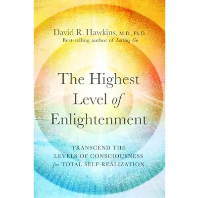 Bild av the Highest Level of Enlightenment: Transcend Levels Consciousness for Total Self Realization