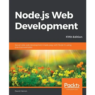 Bild av Node.js web Development: Server side development made easy with Node 14 using practical examples