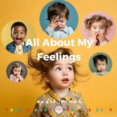 Bild av All About My Feelings: First Book of Emotions for Toddlers