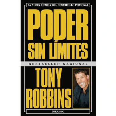 Bild av Poder sin límites: La nueva ciencia del desarrollo Personal / Unlimited Power : The New Science Of Achievement