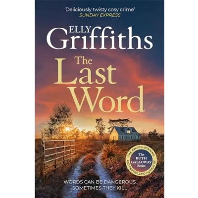 Bild av the Last Word: A twisty new mystery from bestselling author of Ruth Galloway Mysteries