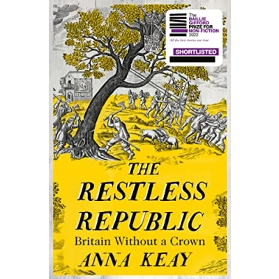 Bild av The Restless Republic: Britain Without a Crown