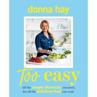 Bild av Too Easy: Your new favourite cookbook from the beloved bestselling Australian author of ONE PAN PERFECT and BASICS TO BRILLIANCE