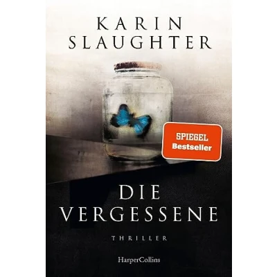 Bild av Die Vergessene: Thriller SPIEGEL Bestseller Autorin spannende Weitererzählung von &#039;Ein Teil ihr&#039;