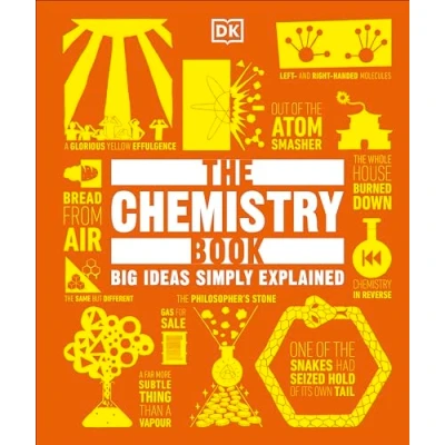 Bild av The Chemistry Book: Big Ideas Simply Explained