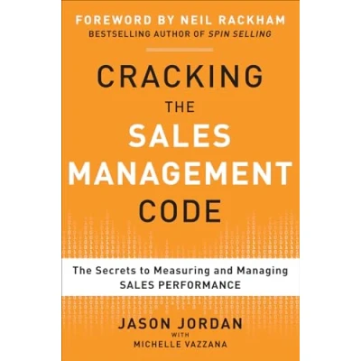 Bild av Cracking The Sales Management Code: Secrets to Measuring and Managing Performance