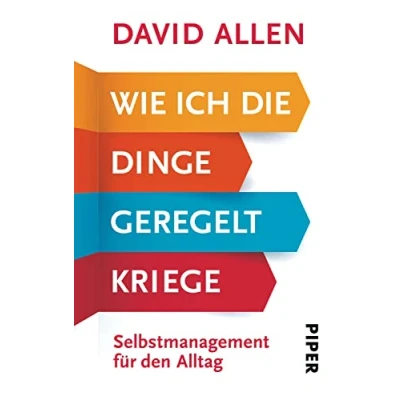 Bild av Wie ich die Dinge geregelt kriege: Selbstmanagement für den Alltag.