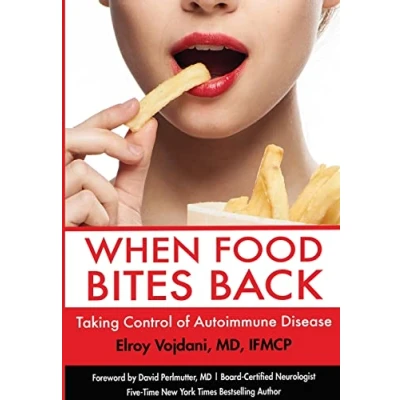 Bild av When Food Bites Back: Taking Control of Autoimmune Disease