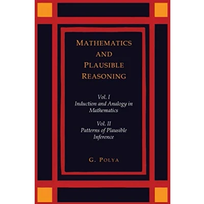 Bild av Mathematics and Plausible Reasoning [Two Volumes in One]