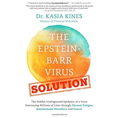 Bild av The Epstein Barr Virus Solution: Hidden Undiagnosed Epidemic of a Destroying Millions Lives through Chronic Fatigue, Autoimmune Disorders and Cancer