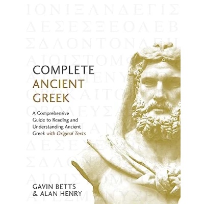 Bild av Complete Ancient Greek: A Comprehensive Guide to Reading and Understanding Greek, with Original Texts