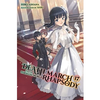Bild av Death March to the Parallel World Rhapsody, Vol. 17 (light novel): Volume