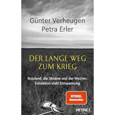 Bild av der lange Weg zum Krieg: Russland, die Ukraine und Westen Eskalation statt Entspannung
