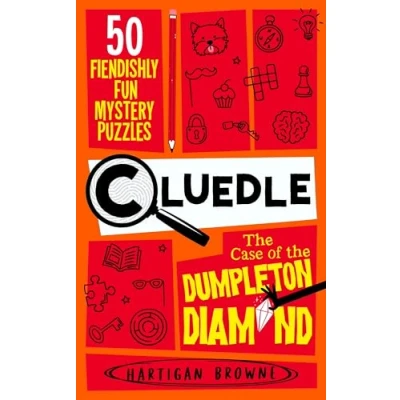 Bild av Cluedle the Case of Dumpleton Diamond: 50 Fiendishly Fun Mystery Puzzles for Whole Family Number 1 Bestseller