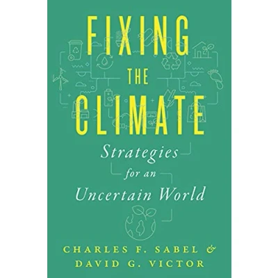 Bild av Fixing the Climate: Strategies for an Uncertain World