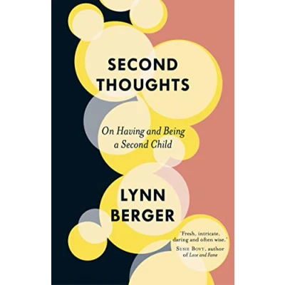 Bild av Second Thoughts: On Having and Being a Child