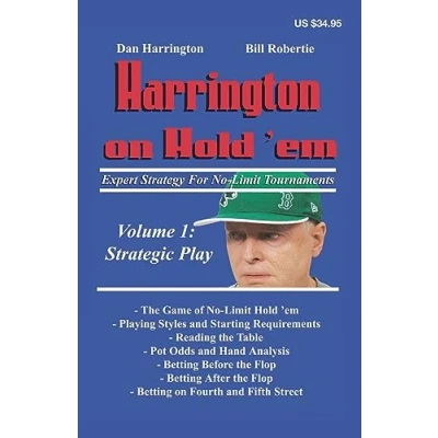 Bild av Harrington on Hold&#039;em: Expert Strategy for No Limit Tournaments: Strategic Play: 1
