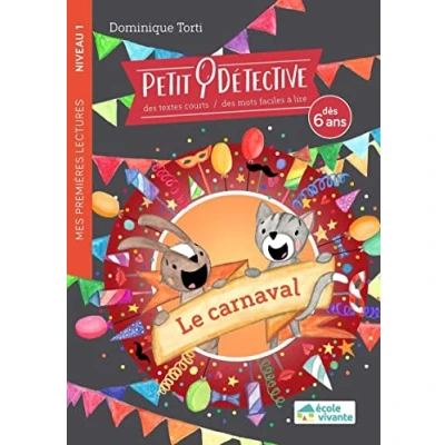 Bild av Le carnaval Niveau 1 À partir de 6 ans: Petit détective Livre premières lectures