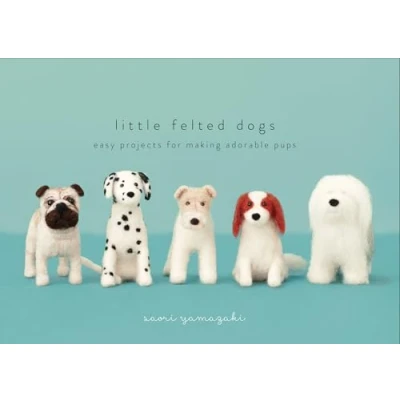 Bild av Little Felted Dogs: Easy Projects for Making Adorable Needle Pups