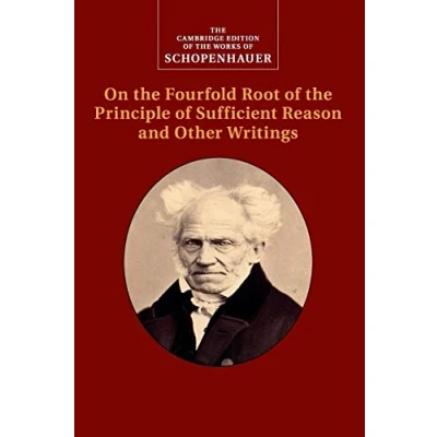 Bild av Schopenhauer: On the Fourfold Root of Principle Sufficient Reason and Other Writings