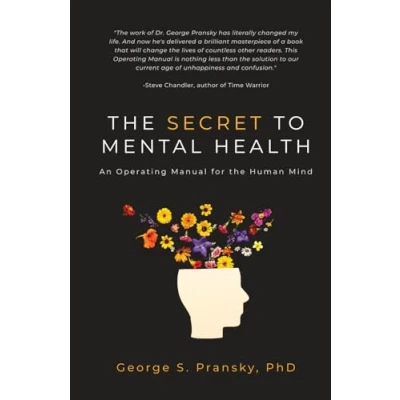 Bild av the Secret to Mental Health: An Operating Manual for Human Mind