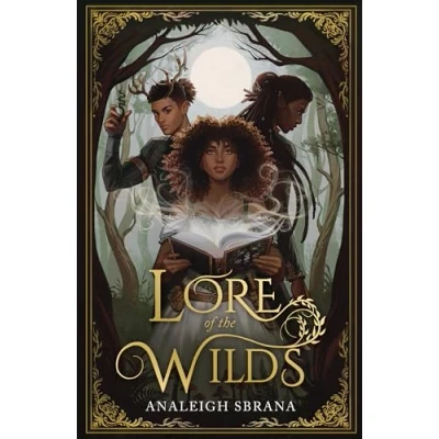 Bild av Lore of The Wilds: TikTok made me buy it! best new spicy cottagecore fantasy romance you’ll read in 2024!: Book 1