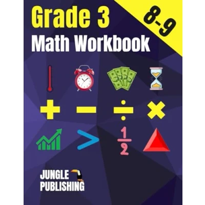 Bild av 3rd Grade Math Workbook: Addition, Subtraction, Multiplication, Division, Fractions, Geometry, Measurement, Time and Statistics for Age 8 9 (Digits 0 1000) 3