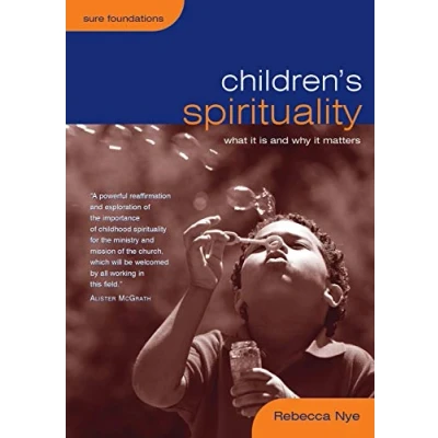 Bild av Children&#039;s Spirituality: What It Is and Why Matters