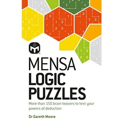 Bild av Mensa Logic Puzzles: More than 150 brainteasers to test your powers of deduction