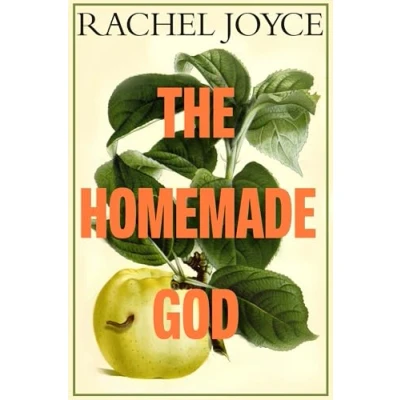 Bild av the Homemade God: Sunday Times bestseller from prize winning author, for readers of Ann Patchett and Maggie O’Farrell