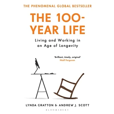 Bild av The 100 Year Life: Living and Working in an Age of Longevity