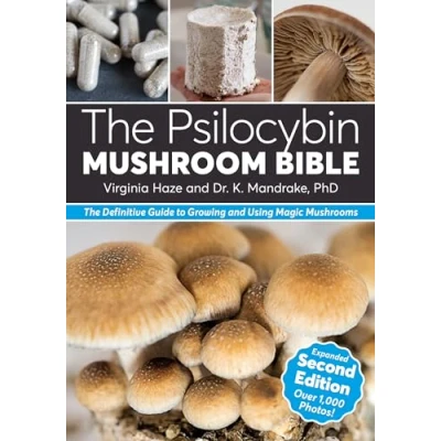 Bild av The Psilocybin Mushroom Bible: Definitive Guide to Growing and Using Magic Mushrooms