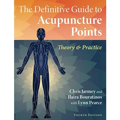 Bild av The Definitive Guide to Acupuncture Points: Theory and Practice
