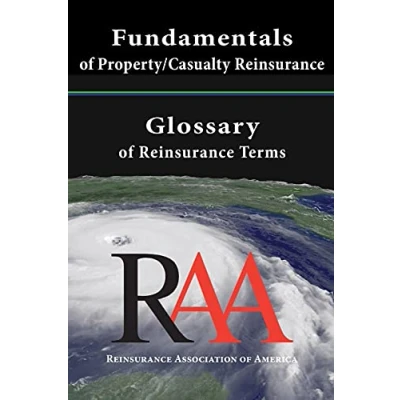 Bild av Fundamentals of Property and Casualty Reinsurance with a Glossary Terms