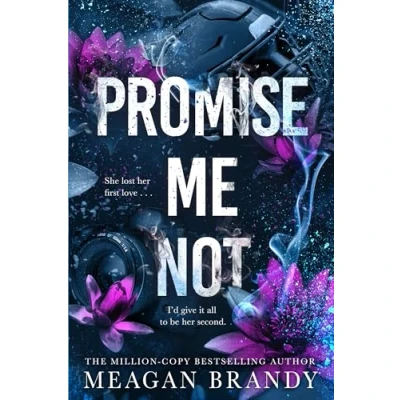 Bild av Promise Me Not: The brand new angsty slow burn romance following Tiktok sensation SAY YOU SWEAR!