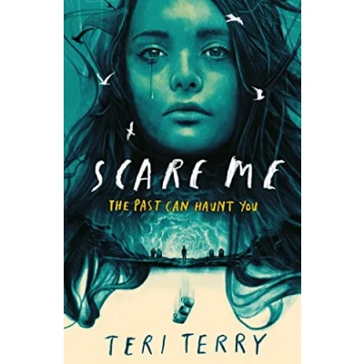 Bild av Scare Me: A darkly twisting supernatural YA thriller read if you dare this Halloween!