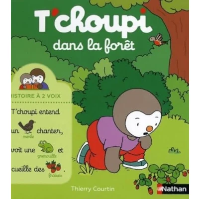 Bild av T&#039;choupi dans la forêt Histoire à 2 voix Dès ans