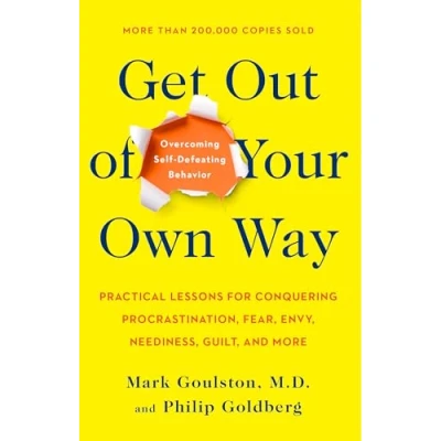 Bild av Get Out of Your Own Way: Overcoming Self Defeating Behavior
