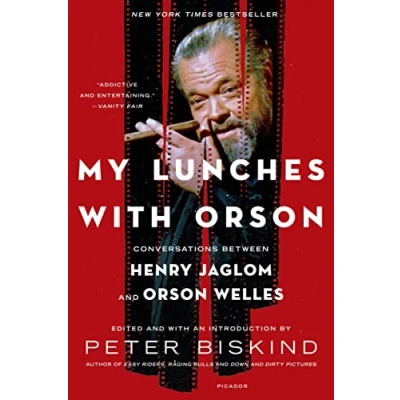 Bild av My Lunches with Orson: Conversations Between Henry Jaglom and Orson Welles