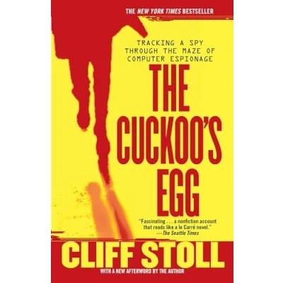 Bild av the Cuckoo&#039;s Egg: Tracking a Spy Through Maze of Computer Espionage
