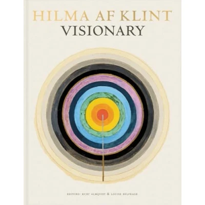 Bild av Hilma af Klint: Visionary: on Klint and the Spirit of Her Time
