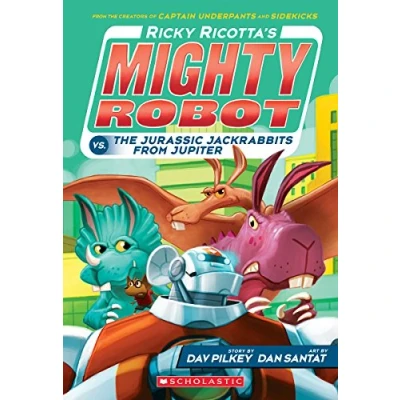Bild av Ricky Ricotta&#039;s Mighty Robot vs. the Jurassic Jackrabbits from Jupiter (Ricky #5), Volume 5